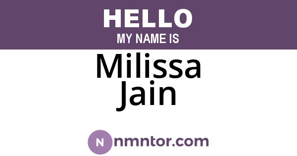 Milissa Jain