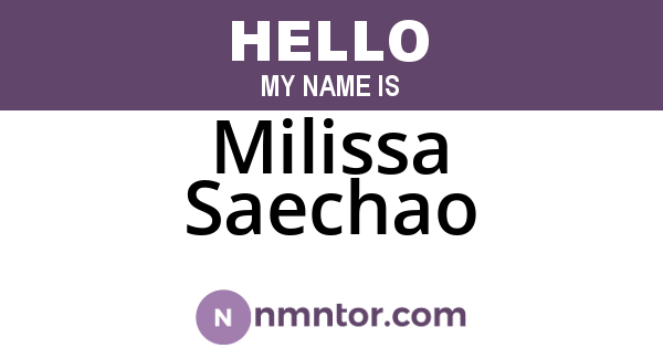 Milissa Saechao