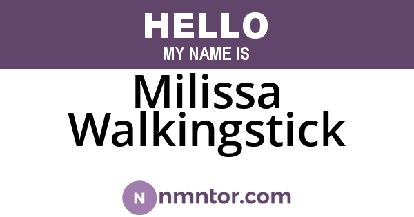 Milissa Walkingstick