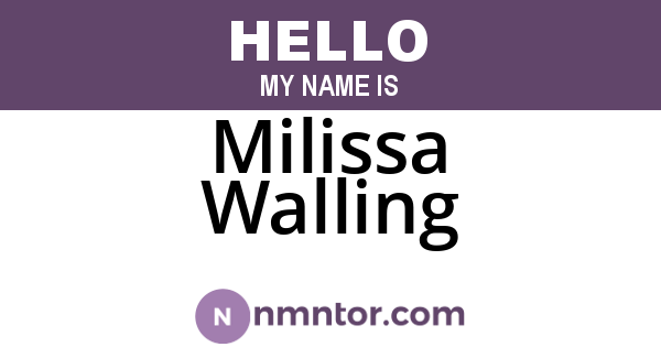Milissa Walling