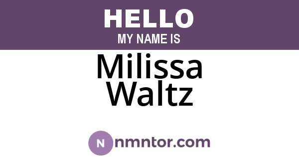 Milissa Waltz