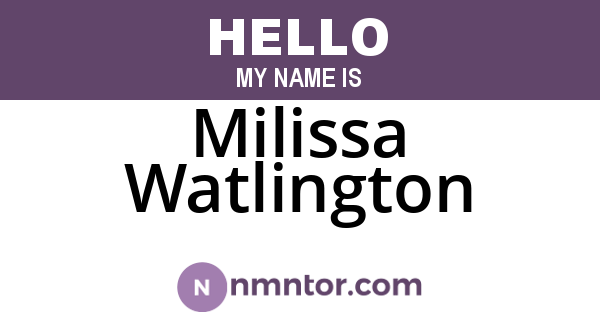 Milissa Watlington