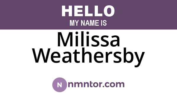Milissa Weathersby
