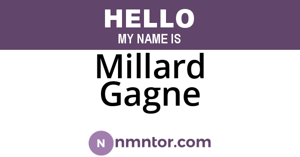 Millard Gagne