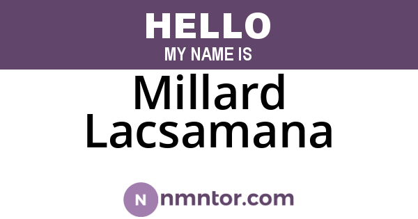 Millard Lacsamana