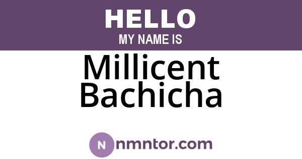 Millicent Bachicha