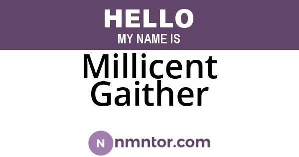 Millicent Gaither