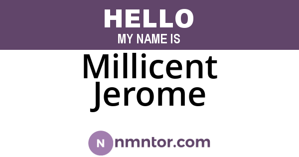 Millicent Jerome