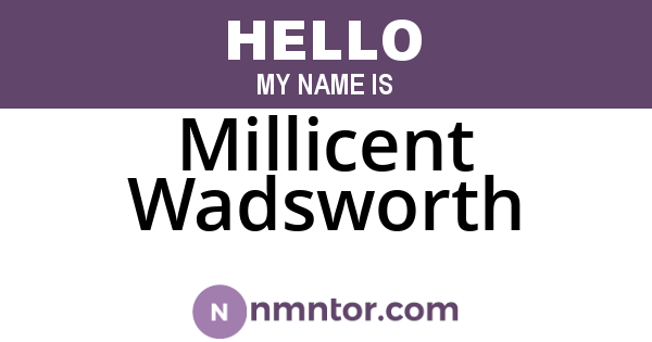 Millicent Wadsworth