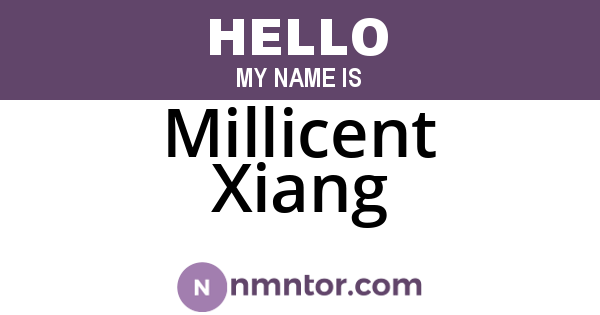 Millicent Xiang