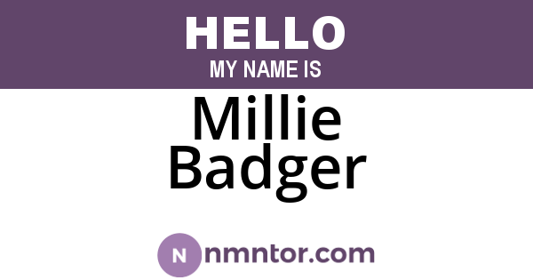 Millie Badger