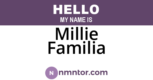 Millie Familia