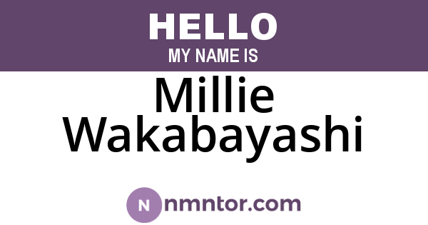 Millie Wakabayashi