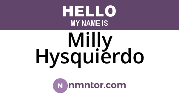 Milly Hysquierdo