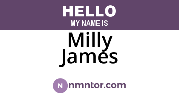 Milly James