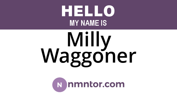 Milly Waggoner