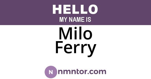 Milo Ferry