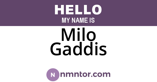 Milo Gaddis