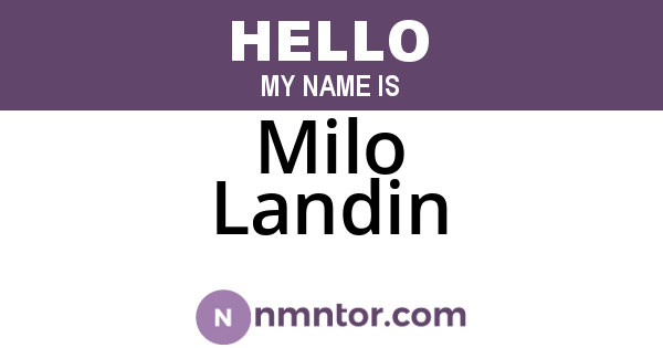 Milo Landin