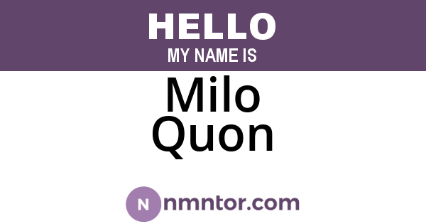 Milo Quon