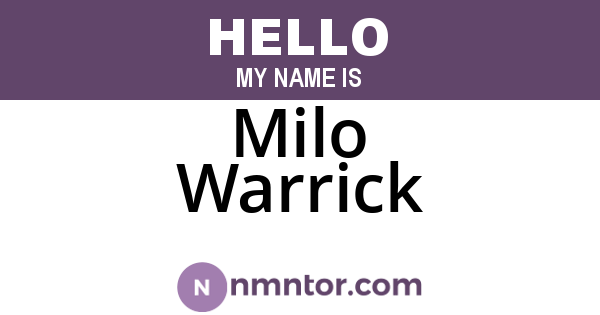 Milo Warrick