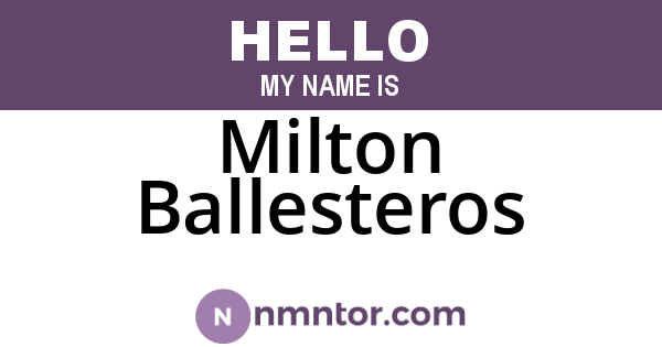 Milton Ballesteros