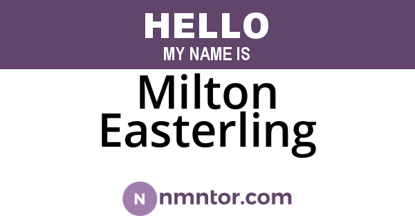 Milton Easterling