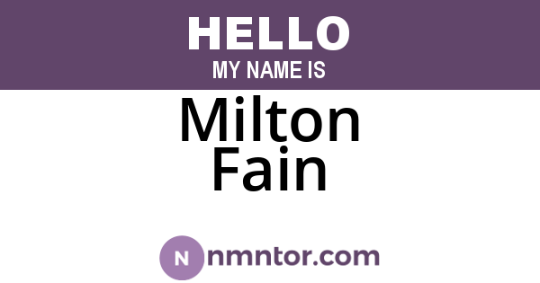 Milton Fain