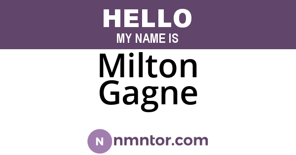 Milton Gagne