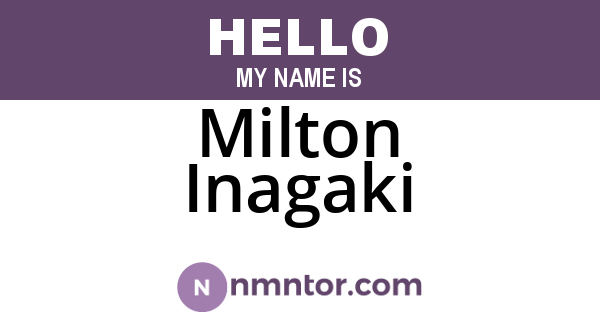 Milton Inagaki