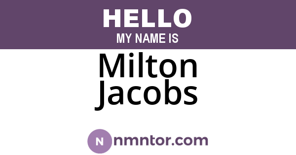 Milton Jacobs
