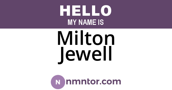 Milton Jewell