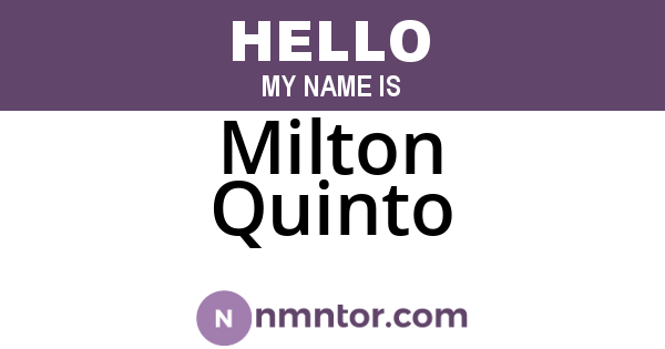 Milton Quinto