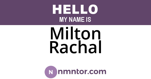 Milton Rachal