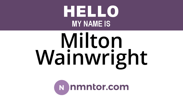 Milton Wainwright