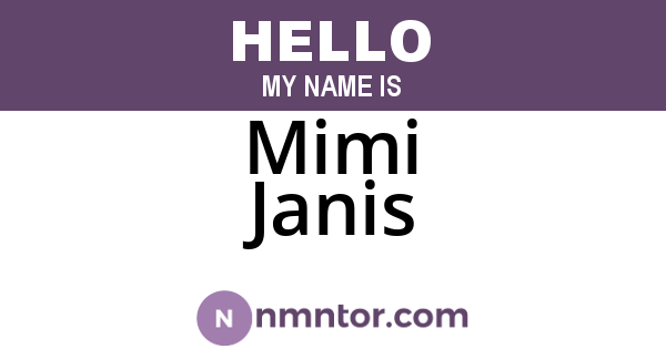 Mimi Janis