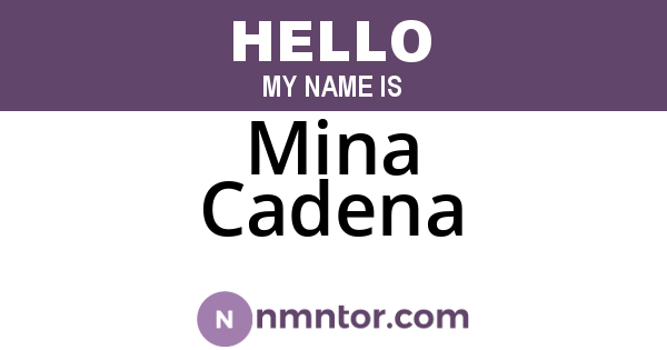 Mina Cadena