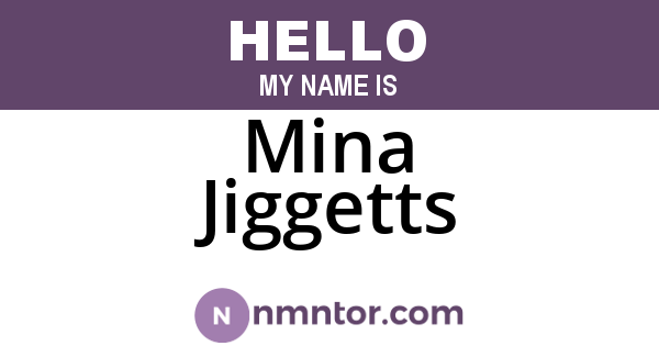 Mina Jiggetts
