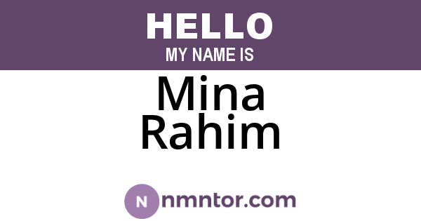 Mina Rahim