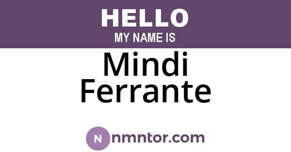 Mindi Ferrante