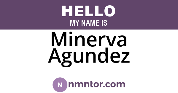 Minerva Agundez