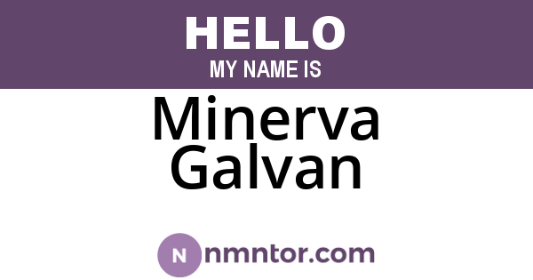 Minerva Galvan