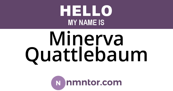 Minerva Quattlebaum