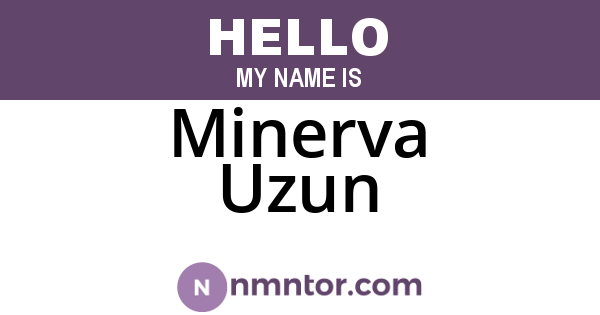 Minerva Uzun