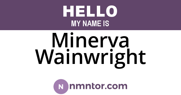 Minerva Wainwright