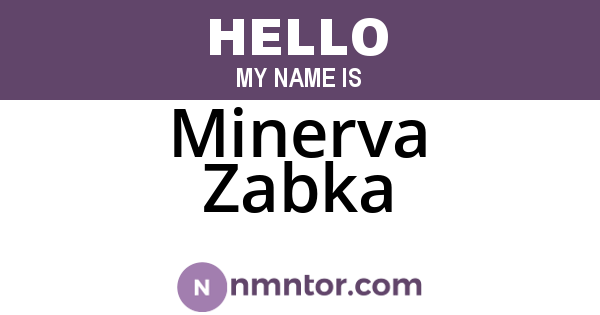 Minerva Zabka