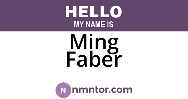 Ming Faber