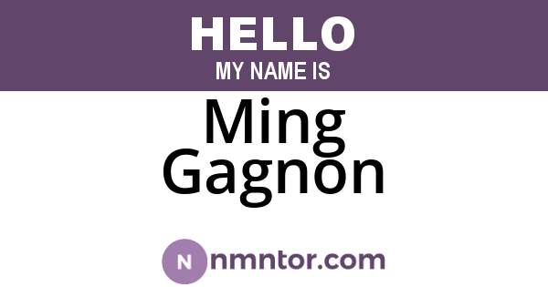 Ming Gagnon