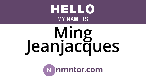 Ming Jeanjacques