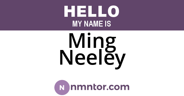Ming Neeley